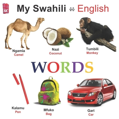 My Swahili - English WORDS Paperback Independently Published