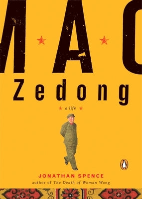 Mao Zedong: A Life Paperback Penguin Publishing Group
