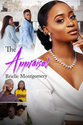 The Appraisal by Montgomery, Brielle