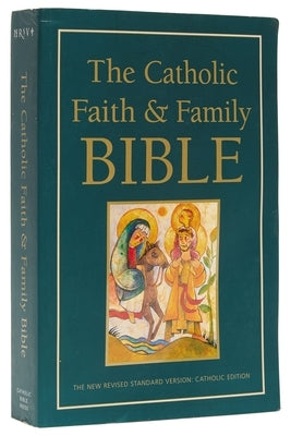 Catholic Faith and Family Bible-NRSV Bible Catholic Bible Press
