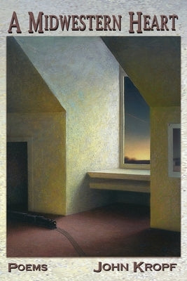 A Midwestern Heart Paperback Bottom Dog Press