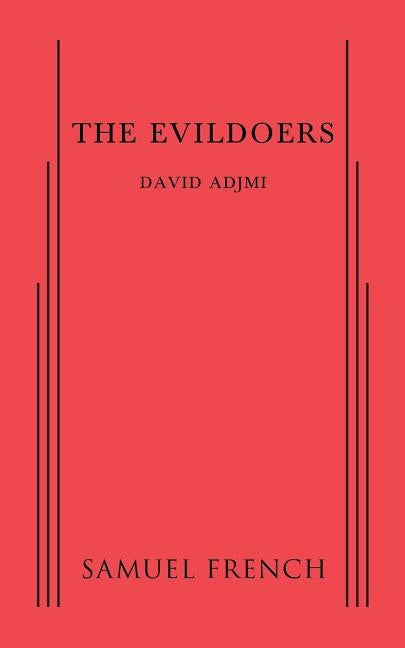 The Evildoers Paperback Samuel French, Inc.