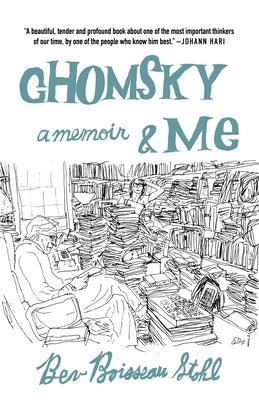Chomsky and Me: A Memoir Paperback OR Books