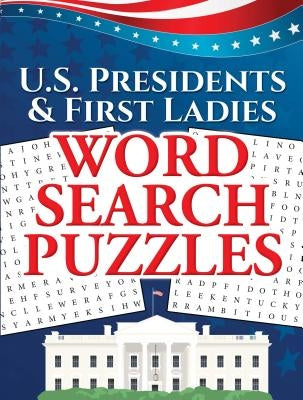 U.S. Presidents & First Ladies Word Search Puzzles Paperback Dover Publications