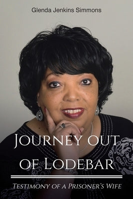 Journey out of Lodebar: Testimony of a Prisoner's Wife Paperback Christian Faith