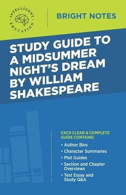 Study Guide to A Midsummer Night's Dream by William Shakespeare Paperback Dexterity