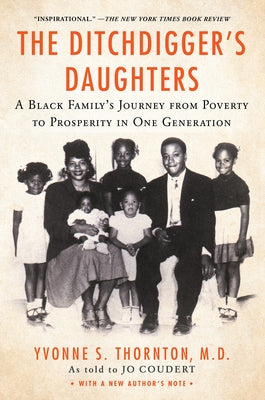 The Ditchdigger's Daughters: A Black Family's Astonishing Success Story Paperback Dafina Books