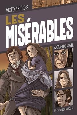 Les Misérables: A Graphic Novel by Saracino, Luciano