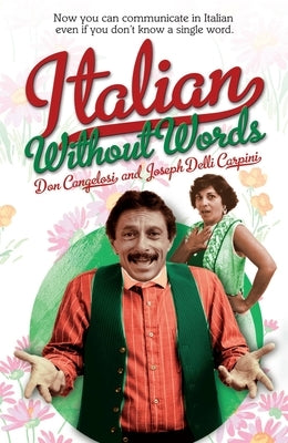 Italian Without Words Paperback Running Press Adult