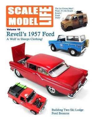 Scale Model Life 10: Building Car and Truck Models Paperback Createspace Independent Publishing Platform