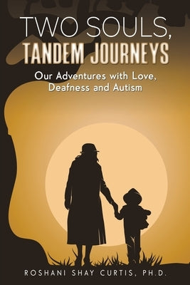 Two Souls, Tandem Journeys Paperback Austin Macauley