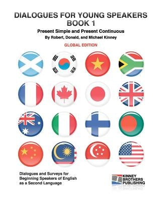 Dialogues for Young Speakers, Book 1: Global Edition Paperback Createspace Independent Publishing Platform