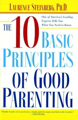 The Ten Basic Principles of Good Parenting Paperback Simon & Schuster