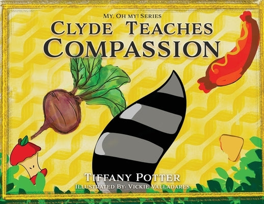 Clyde Teaches Compassion Paperback Xulon Press