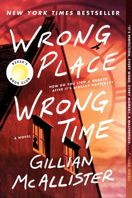 Wrong Place Wrong Time by McAllister, Gillian