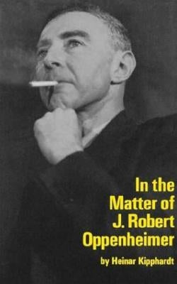 In the Matter of J. Robert Oppenheim Paperback Farrar, Strauss & Giroux-3pl
