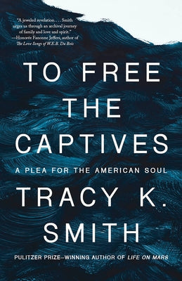 To Free the Captives: A Plea for the American Soul Paperback Knopf Doubleday Publishing Group