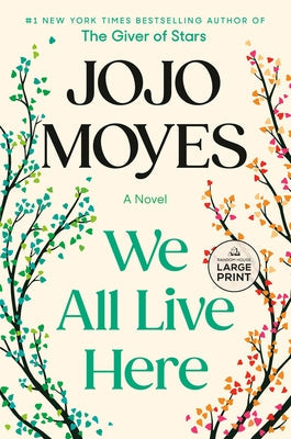 We All Live Here by Moyes, Jojo