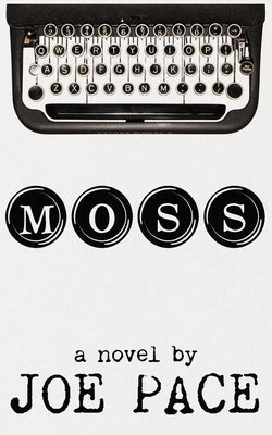 Moss Paperback Reliquary Press