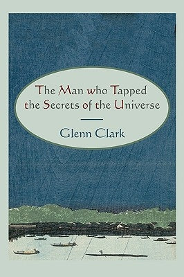 The Man Who Tapped the Secrets of the Universe Paperback Martino Fine Books