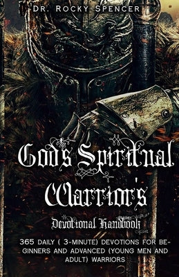 God's Spiritual Warrior's Devotional Handbook Bible God's Spiritual Warrior's Publishing