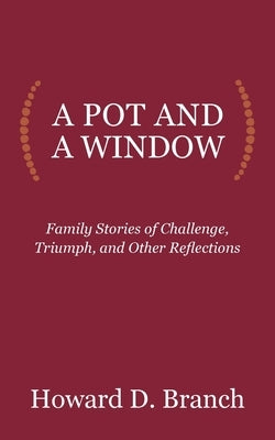 A Pot and a Window Paperback Blaf Press