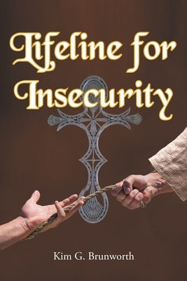 Lifeline for Insecurity Paperback Christian Faith