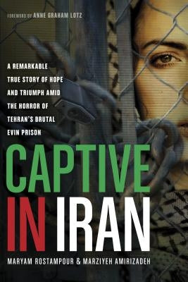 Captive in Iran Tyndale House Publishers