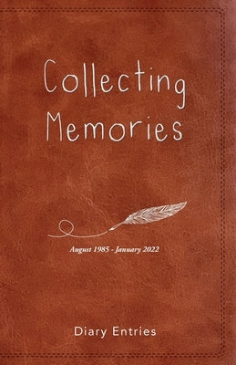 Collecting Memories Paperback Free Spirit