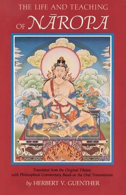 Life and Teaching of Naropa Paperback Shambhala