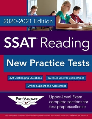 SSAT Reading: New Practice Tests, 2020-2021 Edition Paperback Independently Published
