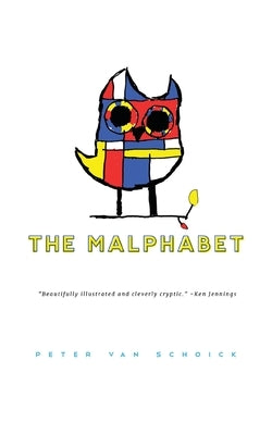 The Malphabet Paperback Readersmagnet LLC
