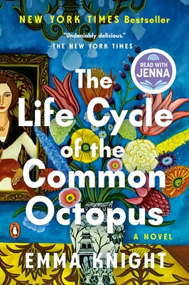 The Life Cycle of the Common Octopus: A Read with Jenna Pick by Knight, Emma