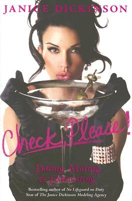Check, Please!: Dating, Mating, and Extricating Paperback It Books