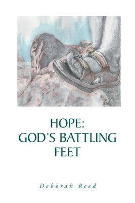 Hope: God's Battling Feet Bible Christian Faith