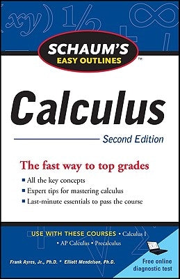 Schaum's Easy Outline of Calculus, Second Edition Paperback McGraw-Hill Companies