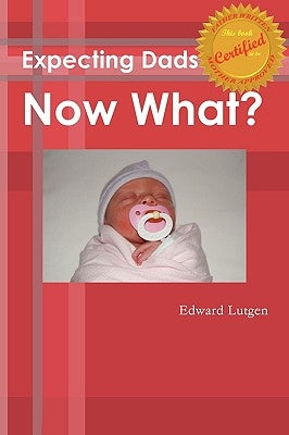 Expecting Dads Now What Paperback Sae Productions
