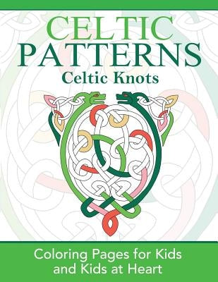 Celtic Knots: Coloring Pages for Kids and Kids at Heart Paperback Hands-On Art History