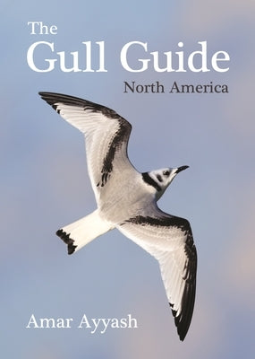 The Gull Guide: North America Paperback Princeton University Press