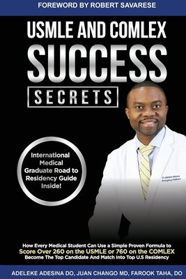 USMLE and Comlex Success Secrets Paperback Future Teaching Physicians Lectures LLC