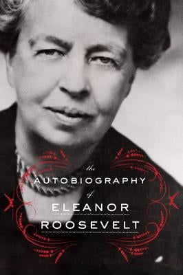 The Autobiography of Eleanor Roosevelt Paperback Harper Perennial