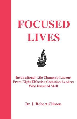 Focused Lives Paperback Barnabas Publishers