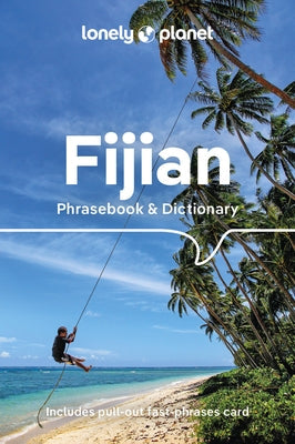 Lonely Planet Fijian Phrasebook & Dictionary 4 Paperback Lonely Planet