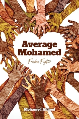 Average Mohamed Freedom Fighter Paperback Palmetto Publishing