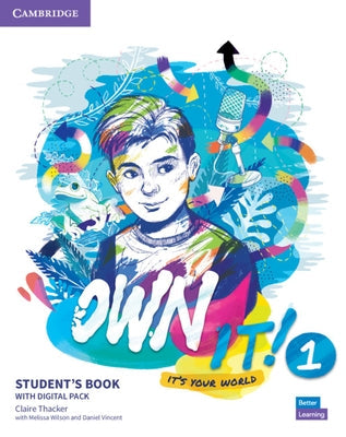 Own It! Level 1 Student's Book with Digital Pack Paperback Cambridge University Press