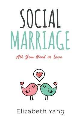 Social Marriage Paperback Yang Law Offices, PC