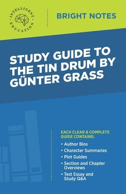Study Guide to The Tin Drum by Gunter Grass Paperback Dexterity