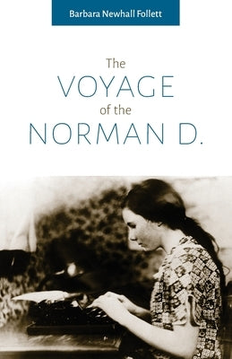 The Voyage of the Norman D. Paperback Farksolia