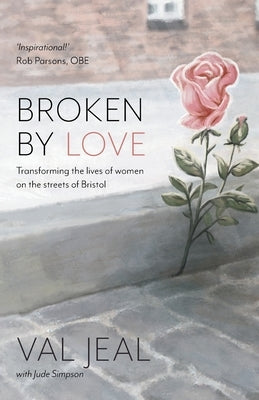 Broken By Love Paperback Authentic