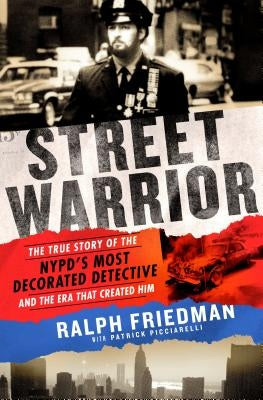 Street Warrior Paperback St. Martins Press-3PL